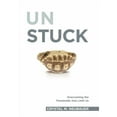 thumbnail image 1 of Unstuck : Overcoming the Thresholds that Limit Us (Hardcover), 1 of 1