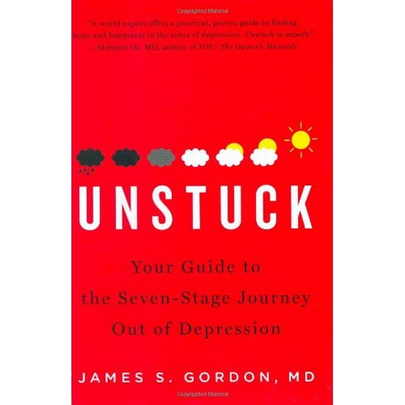 Pre-Owned Unstuck: Your Guide to the Seven-Stage Journey Out of Depression (Hardcover) 1594201668 9781594201660