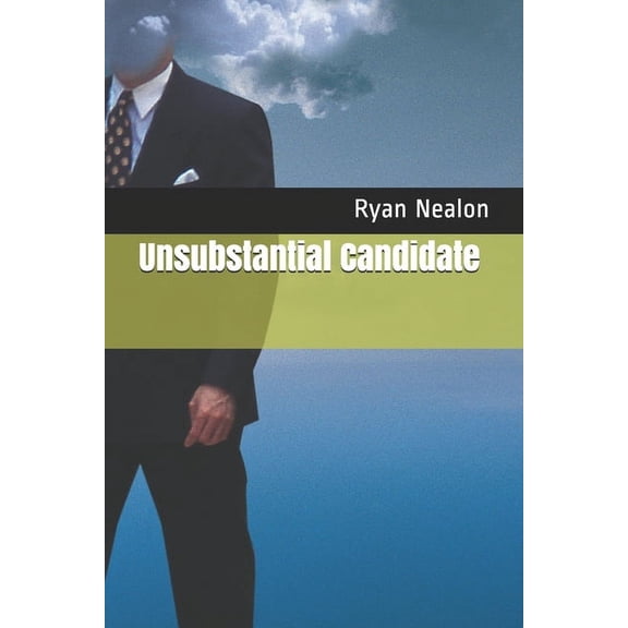 Unsubstantial Candidate (Paperback)