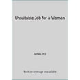 thumbnail image 1 of Pre-Owned Unsuitable Job for a Woman 9780722150955, 1 of 1