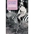 thumbnail image 1 of Unsuitable for ladies : an anthology of women travellers: 9780192802019, 1 of 1