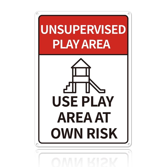 Unsupervised Play Area Sign 10x12 inches 35 Mil Aluminum Use Play Area at Own Risk Sign