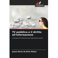 thumbnail image 1 of TV pubblica e il diritto all'informazione, (Paperback), 1 of 5