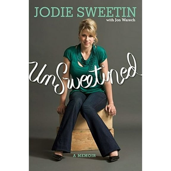 Pre-Owned Unsweetined (Hardcover) 1439152683 9781439152683