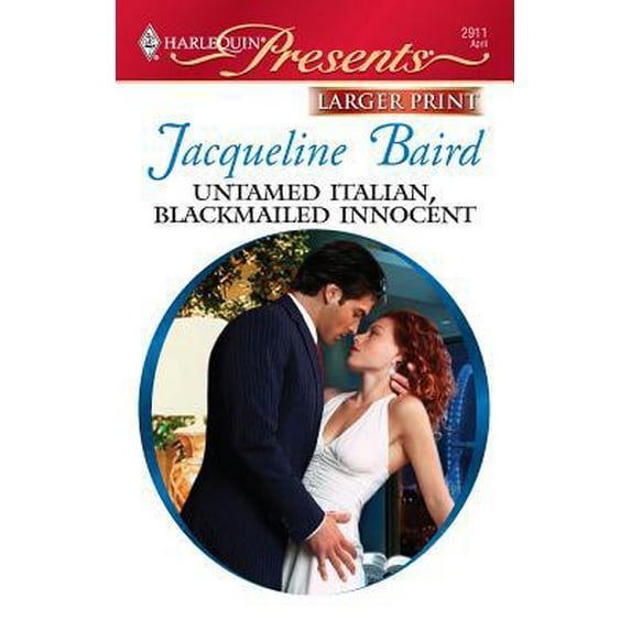 Pre-Owned Untamed Italian, Blackmailed Innocent (Mass Market Paperback) 0373236751 9780373236756