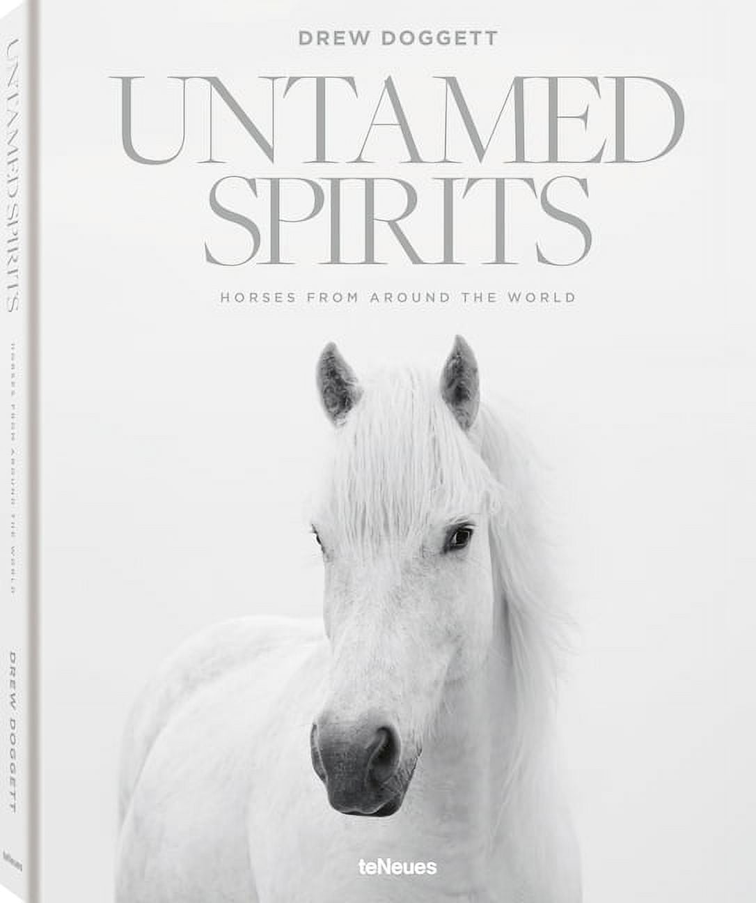Untamed Spirits: Horses from Around the World, (Hardcover)