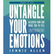 Untangle Your Emotions Discover How God Made You to Feel,Paperback