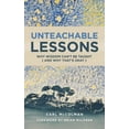 thumbnail image 1 of Unteachable Lessons : Why Wisdom Can't Be Taught (and Why That's Okay) (Paperback), 1 of 1