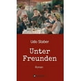 thumbnail image 1 of Unter Freunden: Roman, (Hardcover), 1 of 1