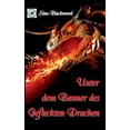 thumbnail image 1 of Unter dem Banner des Gefleckten Drachen, (Paperback), 1 of 1