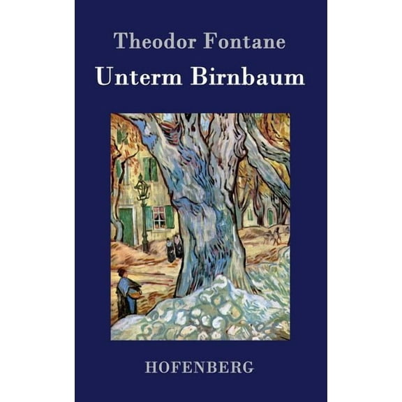 Unterm Birnbaum (Hardcover)