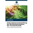 thumbnail image 1 of Unternehmensentwicklung bei Nichtholzprodukten der Forstwirtschaft (Paperback), 1 of 1