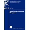 thumbnail image 1 of UnternehmensfÃ¼hrung & Controlling Strategisches Performance Management: Performance Measurement ALS Instrument Der Strategischen Kontrolle, (Paperback), 1 of 1