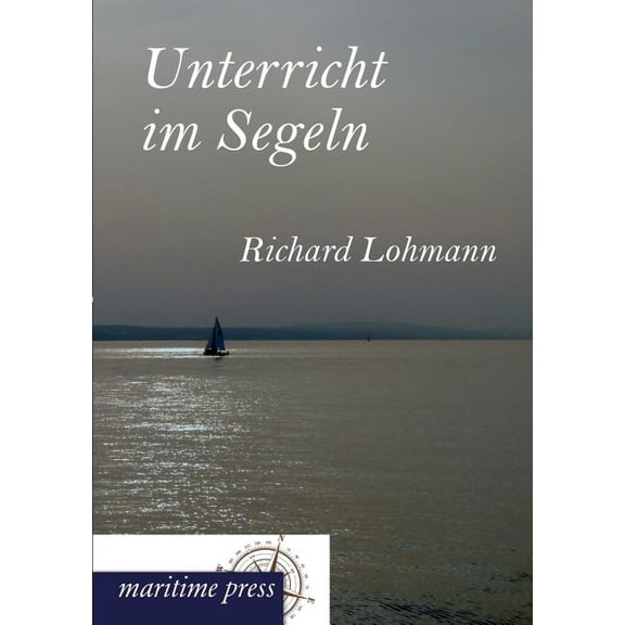Unterricht Im Segeln (Paperback)