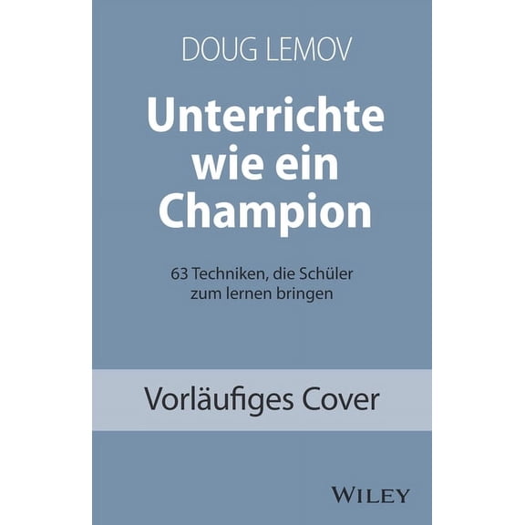 FÃ¼r Dummies Unterrichte wie ein Champion, (Paperback)