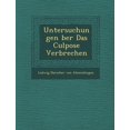 thumbnail image 1 of Untersuchungen Ber Das Culpose Verbrechen (Paperback), 1 of 1