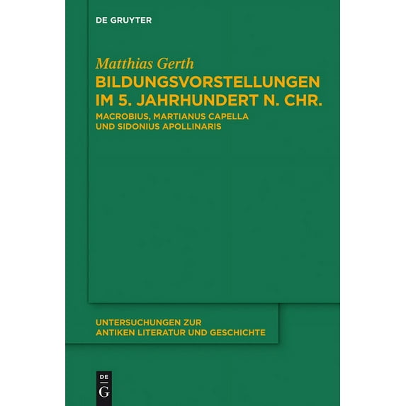 Untersuchungen Zur Antiken Literatur Und Bildungsvorstellungen im 5. Jahrhundert n. Chr., Book 111, (Hardcover)