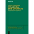 thumbnail image 1 of Untersuchungen Zur Antiken Literatur Und Geschichte: Aulularia Sive Querolus: Prolegomena Und Kommentar (Hardcover), 1 of 1