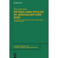 thumbnail image 1 of Untersuchungen Zur Antiken Literatur Und Petrus und Paulus in Jerusalem und Rom, Book 109, (Hardcover), 1 of 1