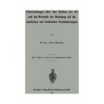 thumbnail image 1 of Untersuchungen Ãber Den Einfluss Der Art Und Des Wechsels Der Belastung Auf Die Elastischen Und Bleibenden FormÃ¤nderunge, (Paperback), 1 of 1
