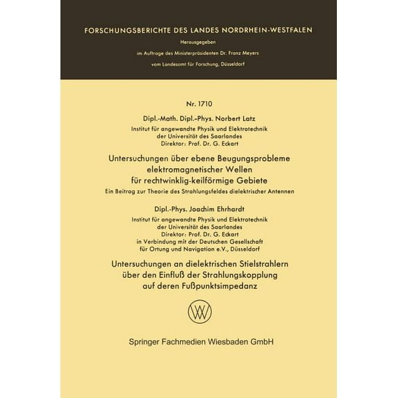 Untersuchungen Über Ebene Beugungsprobleme Elektromagnetischer Wellen Für Rechtwinklig-Keilförmige Gebiete. Untersuchung, (Paperback)
