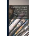 thumbnail image 1 of Untersuchungen Ã¼ber die Campanische Wandmalerei, (Hardcover), 1 of 1