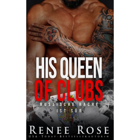 Unterwelt Von Las Vegas His Queen of Clubs: Russische Rache ist s, Book 6, (Paperback)
