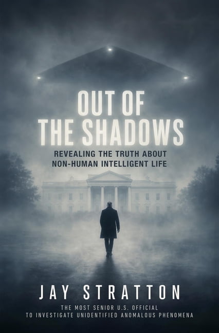 Out of the Shadows: Revealing the Truth about Non-Human Intelligent Life, (Hardcover)