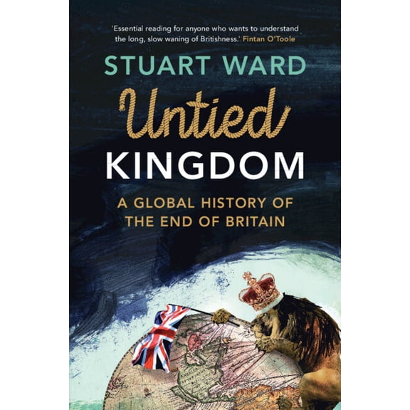 Untied Kingdom, (Paperback)