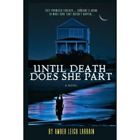 Until Death Does She Part, (Paperback)