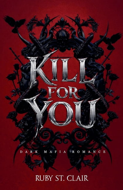 Until Death Kill for You: Dark Mafia Romance, Book 1, (Paperback)