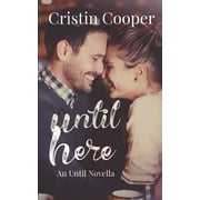 Until: Until Here (Paperback)