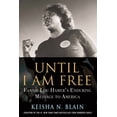 thumbnail image 1 of Until I Am Free: Fannie Lou Hamer's Enduring Message to America, (Paperback), 1 of 2