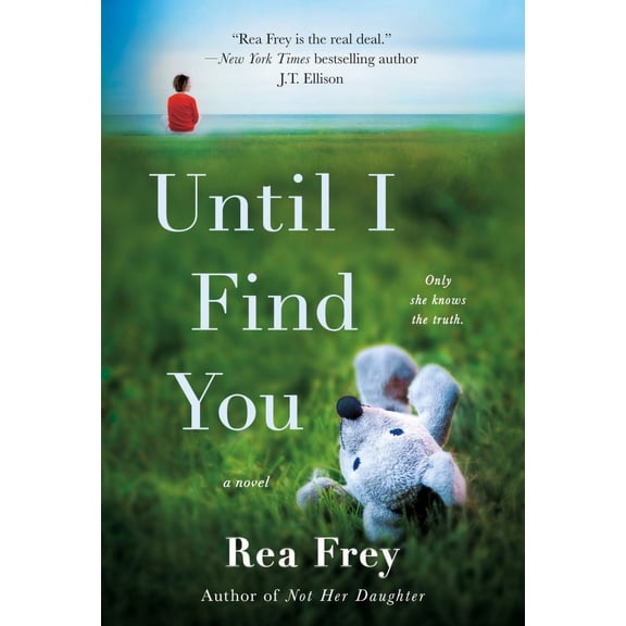 Pre-Owned Until I Find You: A Novel (Paperback)