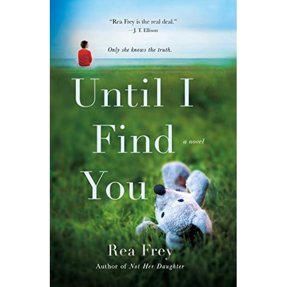 Pre-Owned Until I Find You (Paperback) 1250241588 9781250241580