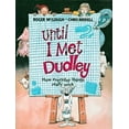 thumbnail image 1 of Pre-Owned Until I Met Dudley: How Everyday Things Really Work, 9780802786234, 0802786235, Hardcover,, 1 of 1