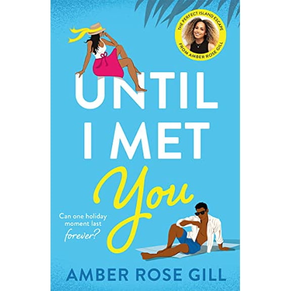 Pre-Owned Until I Met You (Paperback) 0008480621 9780008480622