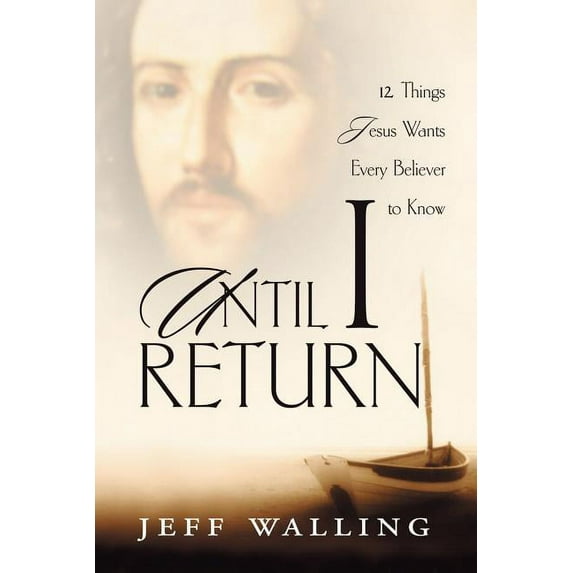 Until I Return, (Paperback)