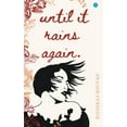 thumbnail image 1 of Until It Rains Again, (Paperback), 1 of 1