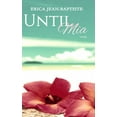 thumbnail image 1 of Until Mia, (Hardcover), 1 of 1