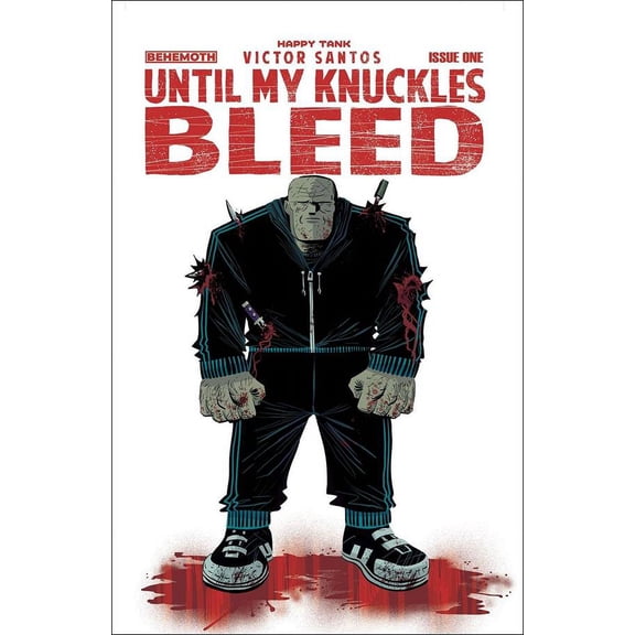 Until My Knuckles Bleed #1C VF ; Behemoth Comic Book