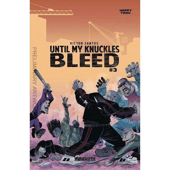Until My Knuckles Bleed #3C VF ; Behemoth Comic Book