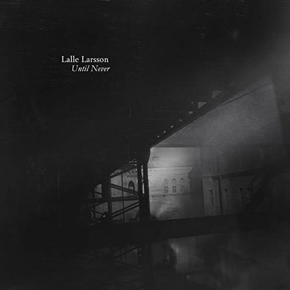 Lalle Larsson - Until Never - Music & Performance - CD