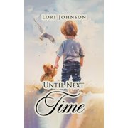 Until Next Time, Paperback