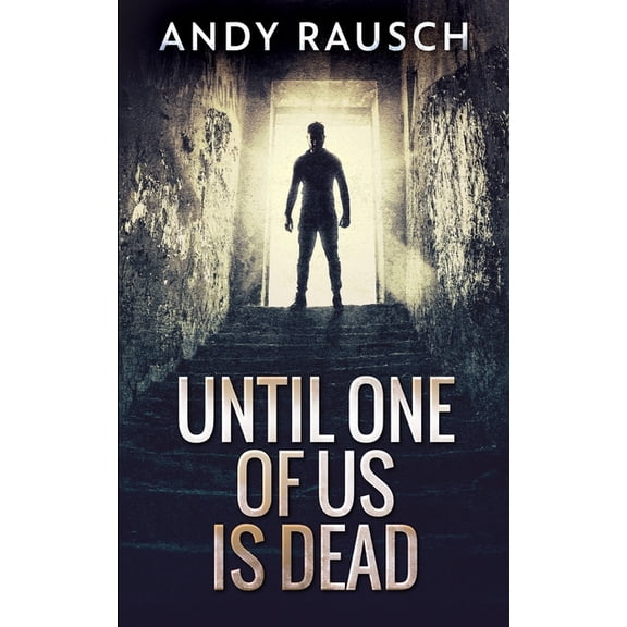 Until One of Us Is Dead (Paperback)