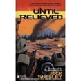 thumbnail image 1 of Pre-Owned Until Relieved (13th Spaceborne, Book 1) (Unknown) 0441000193 9780441000197, 1 of 1