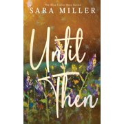 Until Then, Paperback
