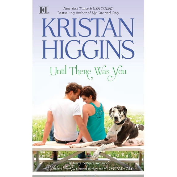 Until There Was You (Paperback) by Kristan Higgins