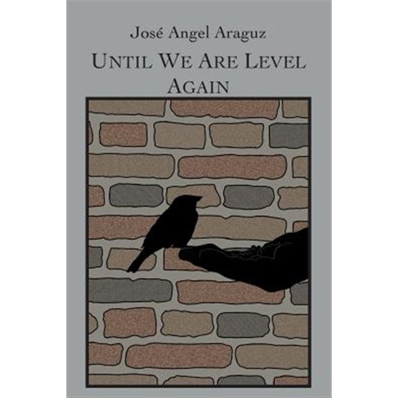 Until We Are Level Again