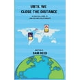 thumbnail image 1 of Until We Close the Distance, (Paperback), 1 of 1